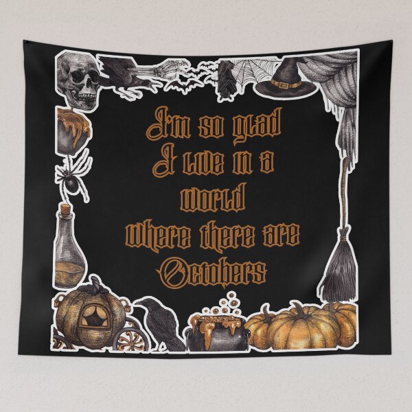 Item preview, I'm so glad I live in a world where there are Octobers || Halloween || Anne of Green Gables Quote designed and sold by StrangeBootique.