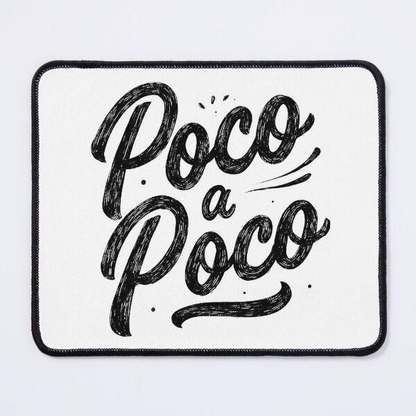 Item preview, Poco a Poco- Little by Little designed and sold by 310BrandLA.