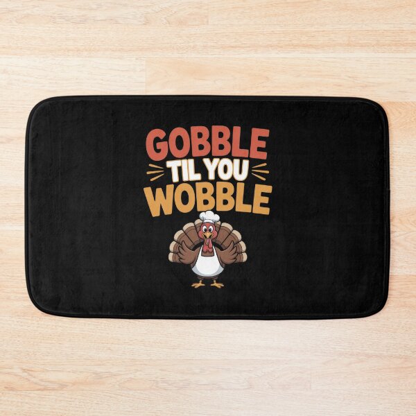 Item preview, Gobble Til You Wobble - Thanksgiving Art designed and sold by Enea Kelo.