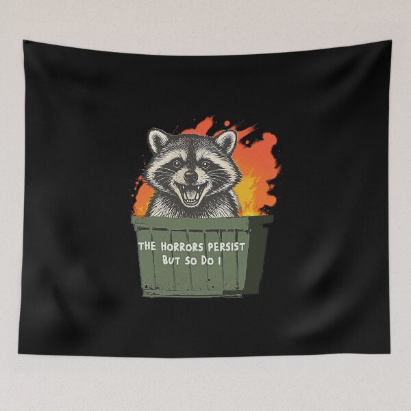 Item preview, Horrors Persist So Do I Funny Possum Meme Trash Dumpster designed and sold by gear-posters.