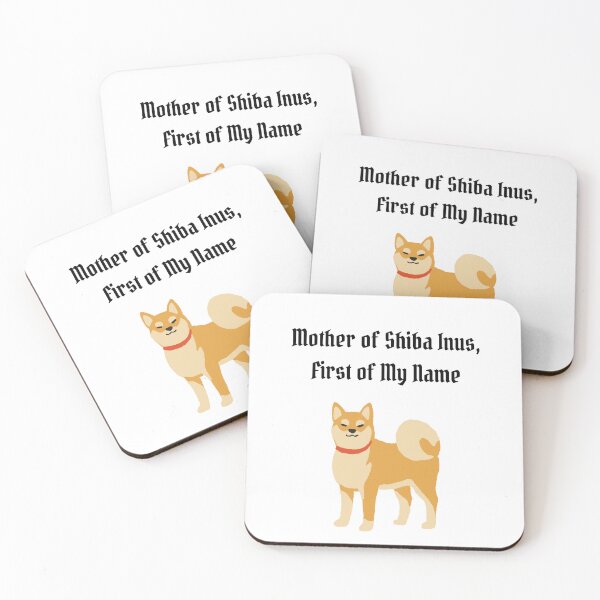 Item preview, Mother of Shiba Inus, First of My Name designed and sold by Foxy Candy.