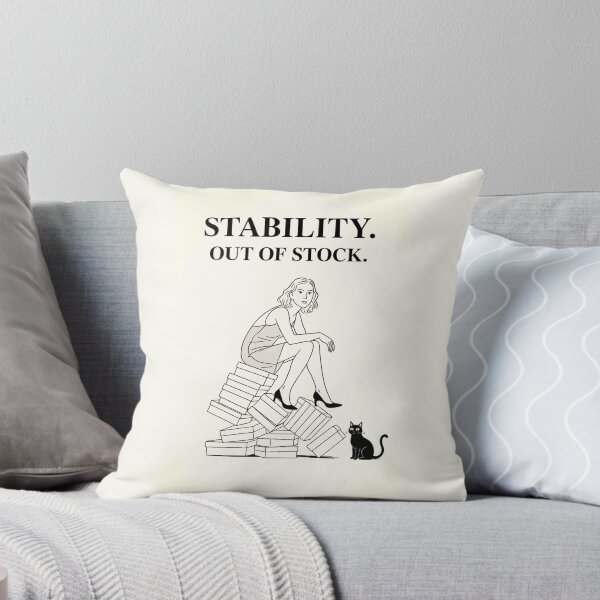 Item preview, Stability. Out of Stock. | Minimalist Sarcastic Quote  designed and sold by AptSEVENTY3.