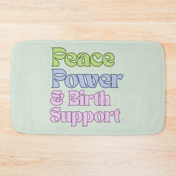 Item preview, Peace Power and Birth Support Design designed and sold by shminoa.