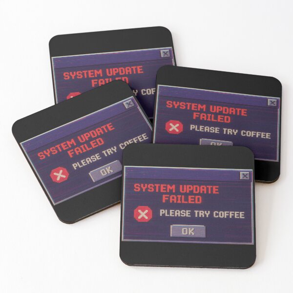 Item preview, System Update Failed – Please Try Coffee | Retro Glitch Y2K Error Message & Digital Nostalgia designed and sold by Jennah.