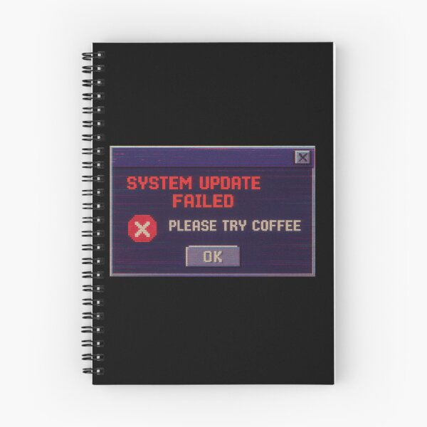 Item preview, System Update Failed – Please Try Coffee | Retro Glitch Y2K Error Message & Digital Nostalgia designed and sold by Jennah.