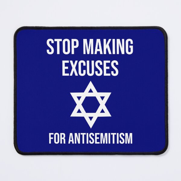 Item preview, Stop making excuses for antisemitism designed and sold by Rachel the Artist .