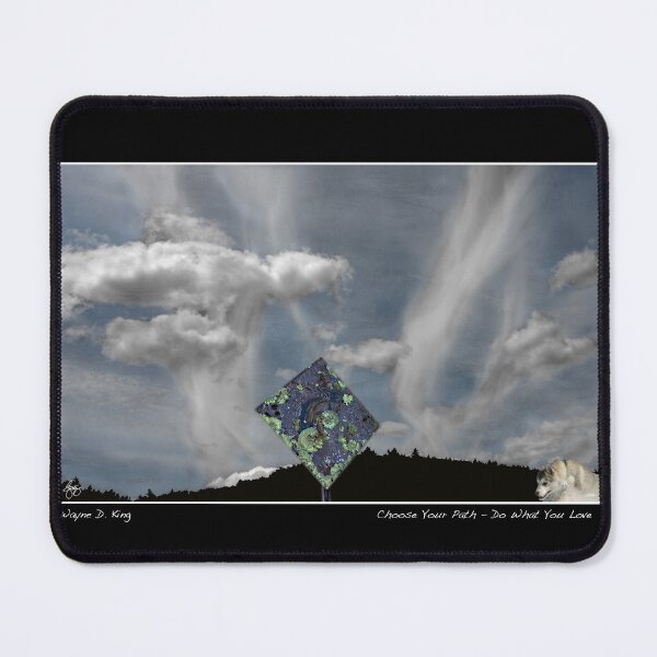 Item preview, Choose Your Path - No 5 - Do What You Love designed and sold by Wayne King.