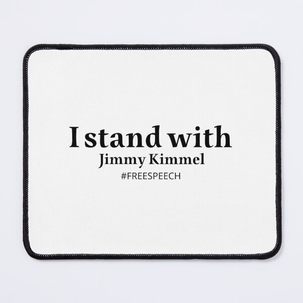 Item preview, I Stand With Jimmy Kimmel Free Speech designed and sold by PetPanache.
