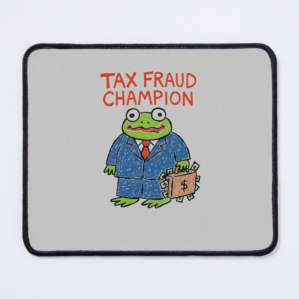 Item preview, Tax Fraud Champion designed and sold by EduEly.