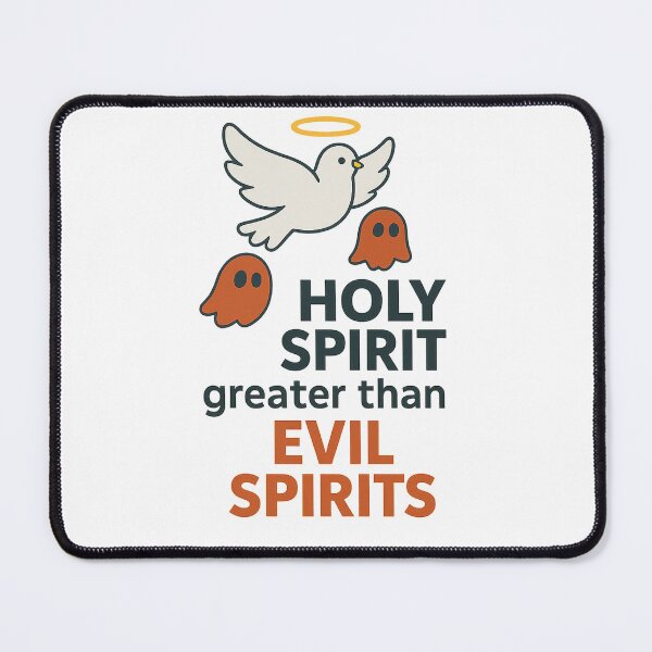 Item preview, Holy Spirit great than evil spirits designed and sold by EnR-designs.