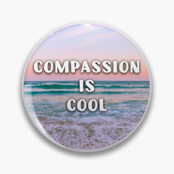 Item preview, Compassion is Cool designed and sold by Empathy is Badass.