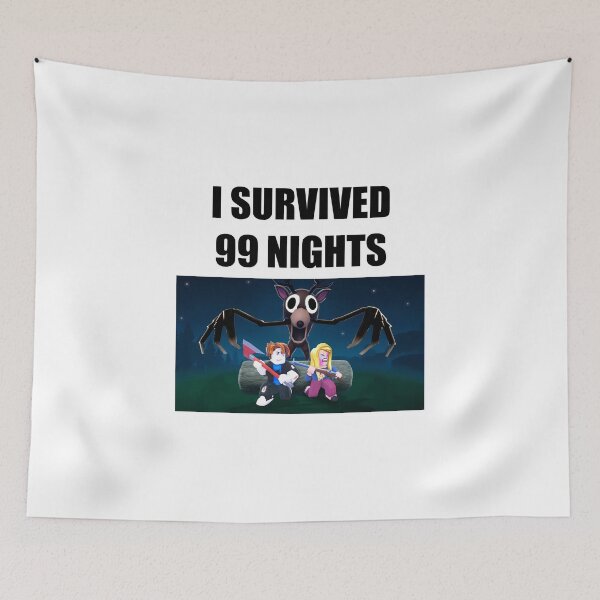 Item preview, I Survived 99 Nights in a Forest  designed and sold by Aerodin.
