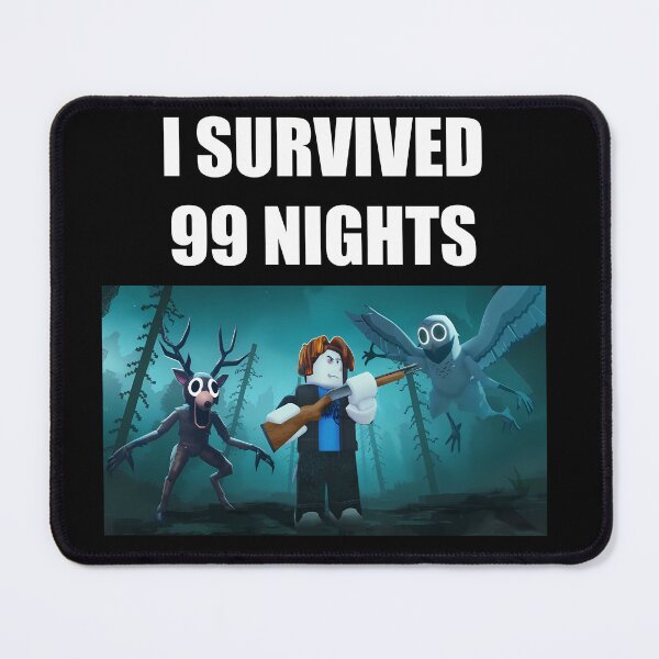 Item preview, I Survived 99 Nights in a Forest designed and sold by Aerodin.