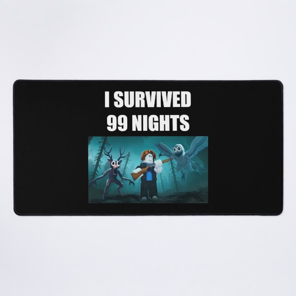 Item preview, I Survived 99 Nights in a Forest designed and sold by Aerodin.