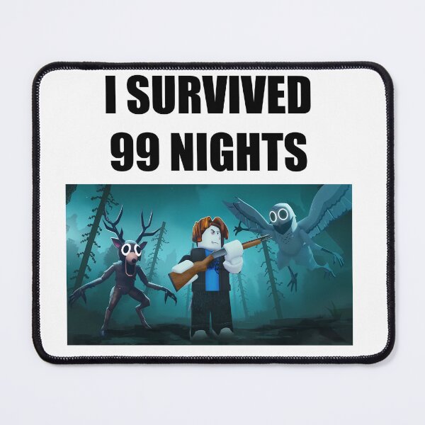 Item preview, I Survived 99 Nights in a Forest designed and sold by Aerodin.