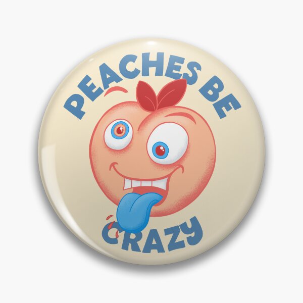Item preview, Peaches Be Crazy designed and sold by monkeysoup.