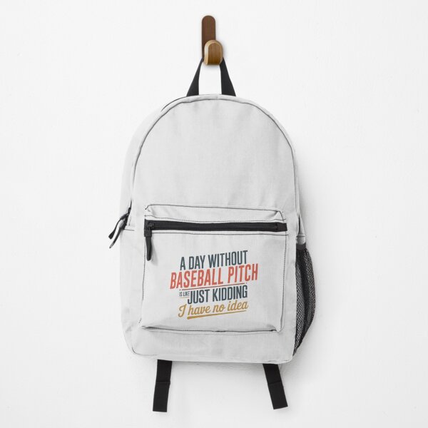 Item preview, A Day Without Baseball Pitch Is Like Just Kidding - Cool & Funny Baseball Pitch Lover designed and sold by Watsonarts.