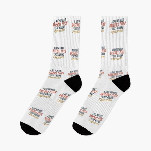 Item preview, A Day Without Baseball Pitch Is Like Just Kidding - Cool & Funny Baseball Pitch Lover designed and sold by Watsonarts.