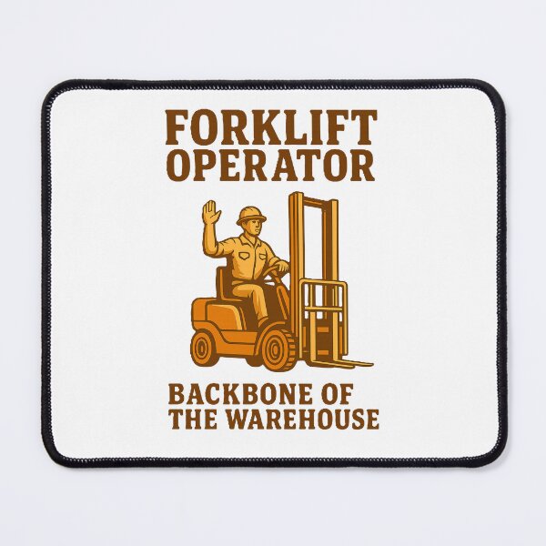Item preview, Forklift Operator – Backbone of the Warehouse designed and sold by RetroNibylander.