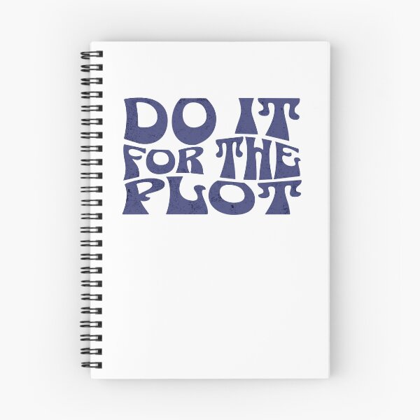 Item preview, Do It For The Plot designed and sold by purepisces.