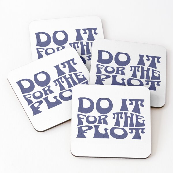Item preview, Do It For The Plot designed and sold by purepisces.