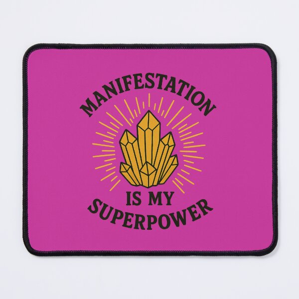 Item preview, Manifestation Is My Superpower – Crystal Energy Aura Design designed and sold by Printessive Designs.