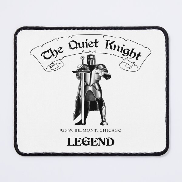 Item preview, The Quiet Knight, A Legendary Chicago Rock Club designed and sold by ChicagoTees.