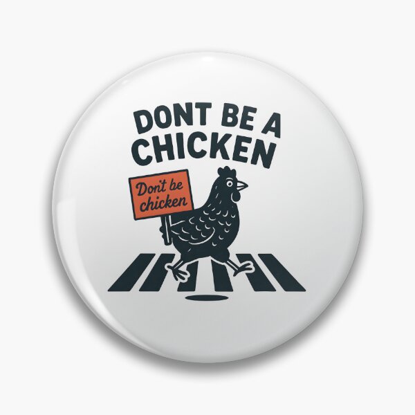Item preview, don't be a chicken designed and sold by meesara.
