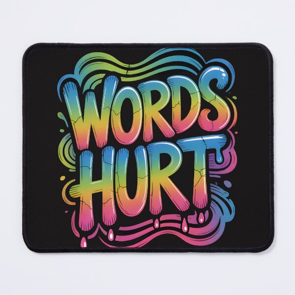 Item preview, Inspirational quotes Words Hurt designed and sold by Mellow Vibes.