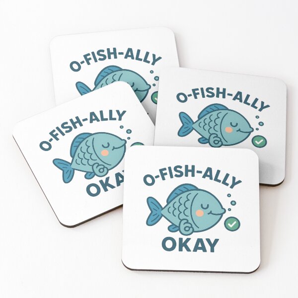 Item preview, O-FISH-ALLY OKAY designed and sold by meesara.