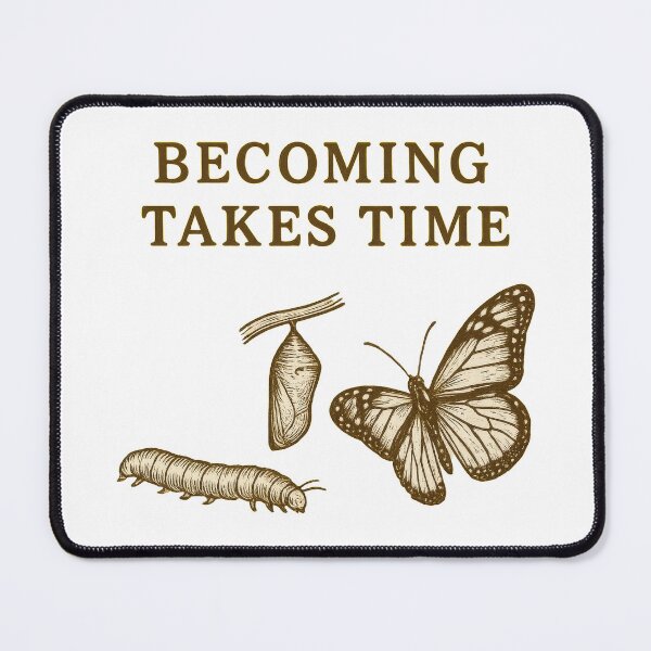 Item preview, Becoming Takes Time Butterfly Sticker – Growth and Transformation Nature Design designed and sold by inkoutninja.