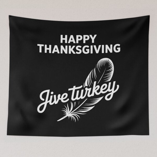 Item preview, Happy Thanksgiving Jive Turkey Funny designed and sold by Bandikonsalez.
