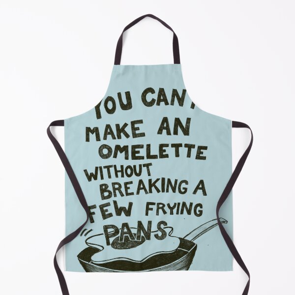 Item preview, Can’t make an omelette  designed and sold by supereva20.