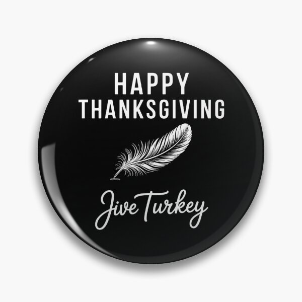 Artikelvorschau, Fröhliches Thanksgiving, Jive, Truthahn, lustig entworfen und verkauft von ValerieRodrigue.