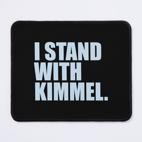 Item preview, I stand with Kimmel designed and sold by LeonieConsid.
