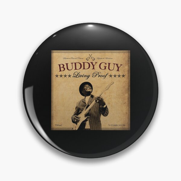 Item preview, Buddy Guy Living Proof designed and sold by MikeJohn66.