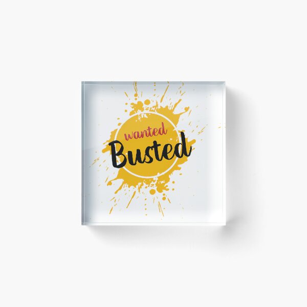 Item preview, Wanted Busted designed and sold by ThierryTanguay.