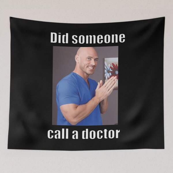 Item preview, Johnnys Sins Did Someone Call a Doctor designed and sold by SANTIAGOPAPPALA.