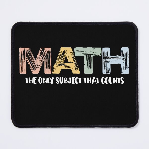 Item preview, Math The Only Subject That Counts Funny Teacher Student Quote designed and sold by imtiezpuwarj.
