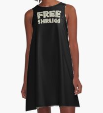 Free Shrugs A-Line Dress
