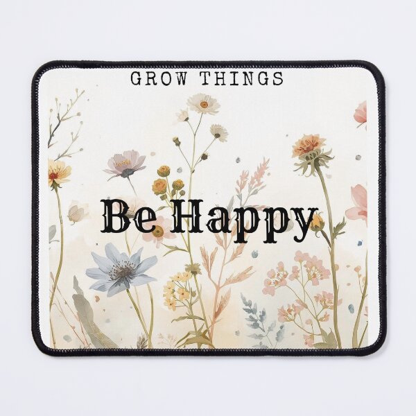 Item preview, Grow Things, Be Happy designed and sold by Spirit Designs.