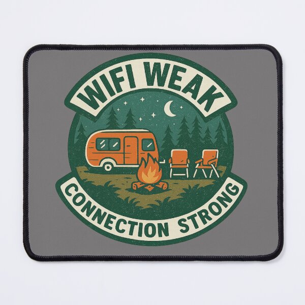 Item preview, WiFi Weak Connection Strong Boondocking Retro Badge designed and sold by Youssef-BM.