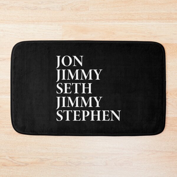 Item preview, JON JIMMY SETH JIMMY STEPHEN Jimmy Kimmel , Support Late Night Comedy designed and sold by LeonieConsid.