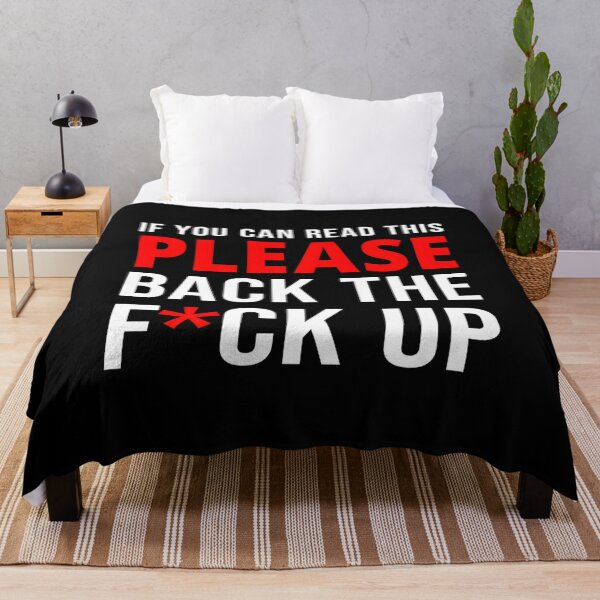 Item preview, If You Can Read This Back The F Up Back Print designed and sold by aqnkkalw83.