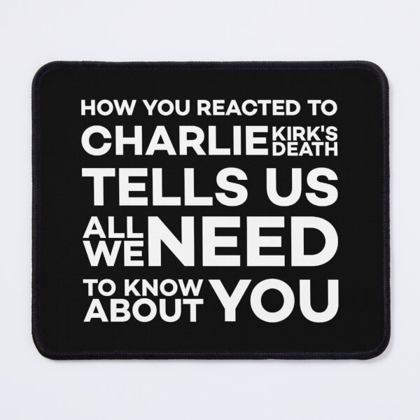 Item preview, How Did YOU React To Charlie Kirk's Death? designed and sold by Twittlefish.