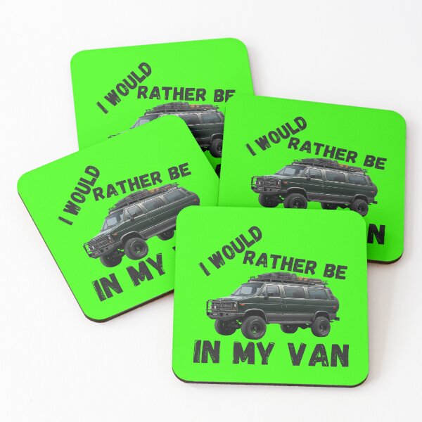 Item preview, I would rather be in my van designed and sold by TouchofAlaska.
