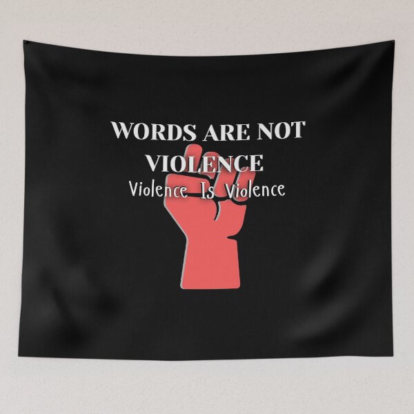 Item preview, Words Are Not Violence Violence Is Violence designed and sold by Flirt-Teez.