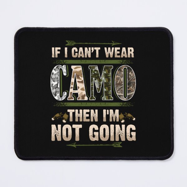 Item preview, Hunting Camo Hunters Buck Deer Country Redneck Humor designed and sold by aqnkkalw83.