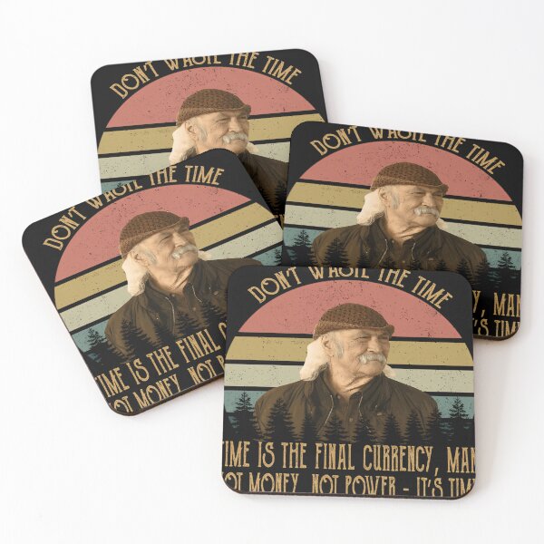 Item preview, Don'T Waste The Time David Crosby Singer Quote  designed and sold by MISTYGANTHER.
