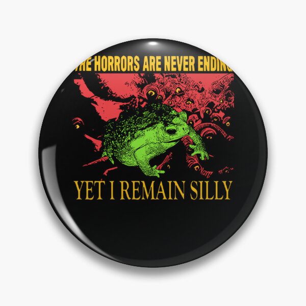 Item preview, The Horrorss Are Never Ending Yet I Remain Silly designed and sold by BridgetteRath.